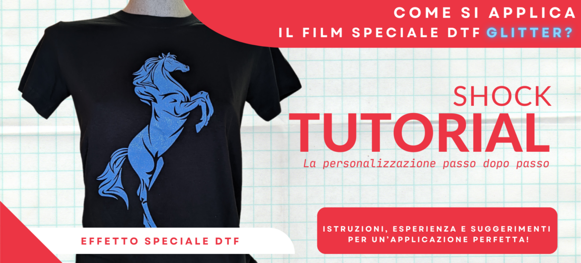 Come si applica il Film speciale DTF GLITTER?